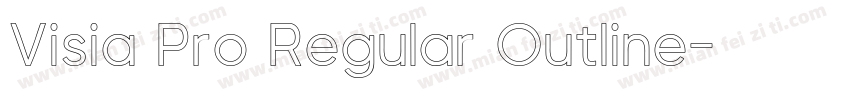 Visia Pro Regular Outline字体转换